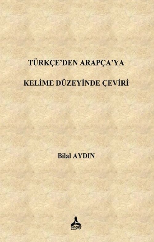 Türkçe'den Arapça'ya Kelime Düzeyinde Çeviri