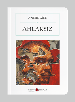 Ahlaksız (Cep Boy) (Tam Metin)