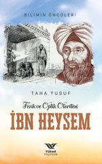 Fizik ve Optik Otoritesi İbn Heysem