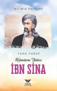 Hekimlerin Yıldızı İbn Sina
