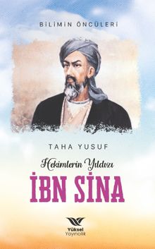 Hekimlerin Yıldızı İbn Sina