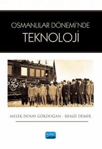 Osmanlılar Dönemi'nde Teknoloji