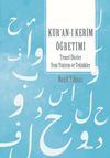 Kur'an'ı Kerim &Ouml;ğretimi & Temel İlkeler Yeni Y&ouml;ntem ve Teknikler
