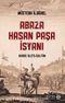 Abaza Hasan Paşa İsyanı & Huruc Ale’s-Sultan