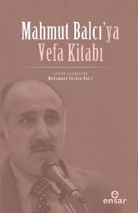 Mahmut Balcı'ya Vefa Kitabı