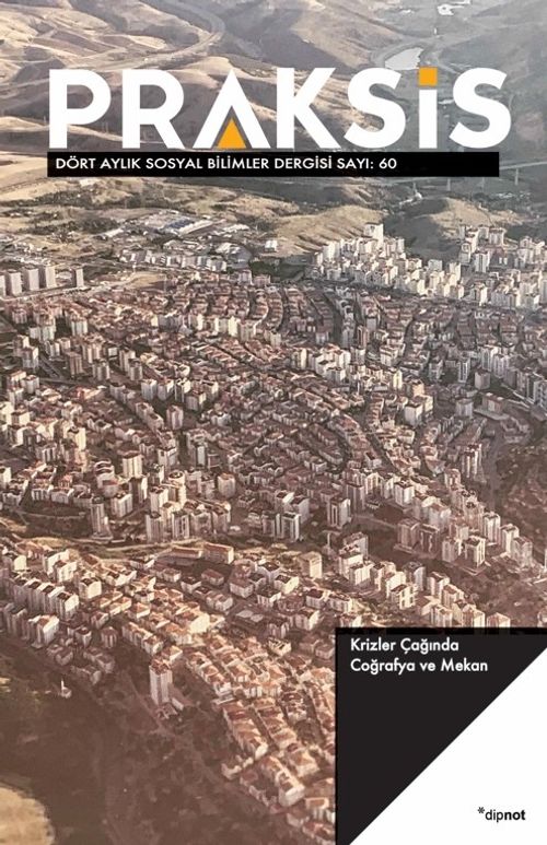 Praksis Üç Aylık Sosyal Bilimler Dergisi Sayı:60
