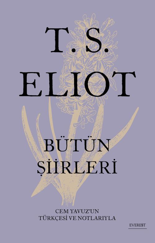T. S. Eliot Bütün Şiirleri (Ciltli)