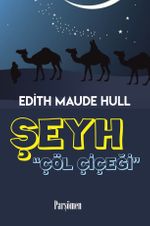 Şeyh & Çöl Çiçeği