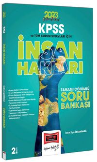 2023 KPSS ve Tüm Kurum Sınavları İçin İnsan Hakları Tamamı Çözümlü Soru Bankası 