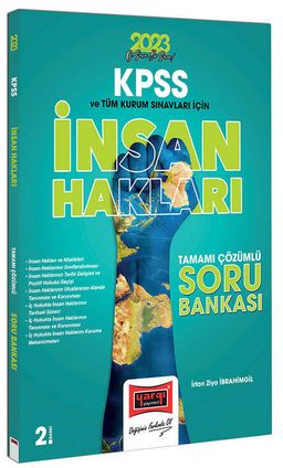 2023 KPSS ve Tüm Kurum Sınavları İçin İnsan Hakları Tamamı Çözümlü Soru Bankası 