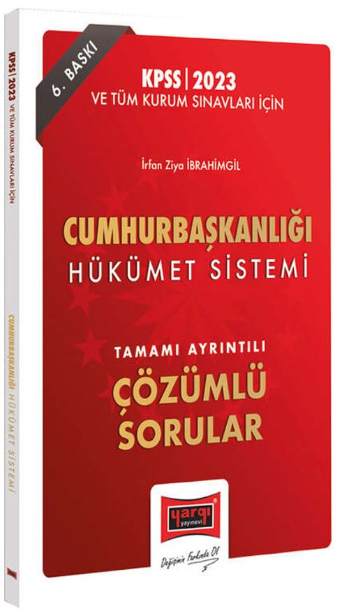 2023 KPSS ve Tüm Kurum Sınavları İçin Cumhurbaşkanlığı Hükümet Sistemi Tamamı Ayrıntılı Çözümlü Sorular 