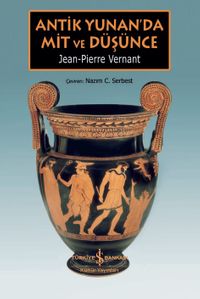 Antik Yunan'da Mit ve Düşünce