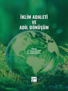 İklim Adaleti ve Adil Dönüşüm