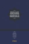 G&uuml;ncel Hadis Meselelerinin Anlaşılması ve Yorumlanması (Ciltli)