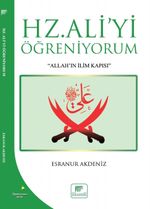 Hz. Aliyi Öğreniyorum