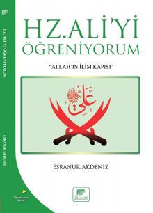 Hz. Aliyi Öğreniyorum