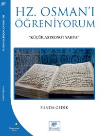 Hz. Osman'ı Öğreniyorum