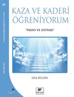 Kaza ve Kaderi  Öğreniyorum