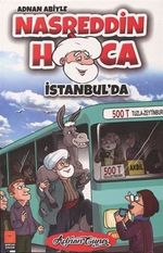 Adnan Abiyle Nasrettin Hoca İstanbul'da