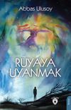 R&uuml;yaya Uyanmak