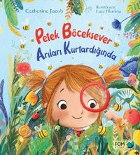 Petek Böceksever Arıları Kurtardığında