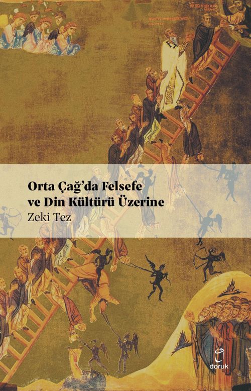 Orta Çağ'da Felsefe  ve Din Kültürü Üzerine