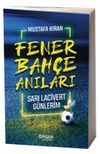 Fenerbah&ccedil;e Anıları