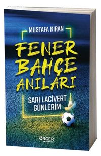 Fenerbahçe Anıları