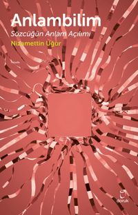 Anlambilim Sözcüğün Anlam Açılımı