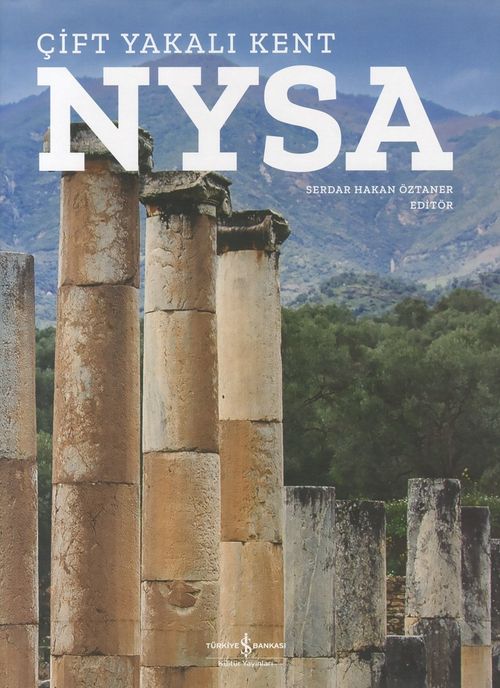 Nysa / Çift Yakalı Kent            