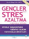 Gençler İçin Stres Azaltma & Çalışma Kitabı