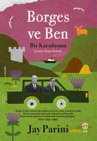 Borges ve Ben & Bir Karşılaşma