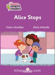 Alice Stops