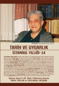 Tarih ve Uygarlık İstanbul Yıllığı: 14/Tarih, Toplum ve Toplumsal Değişme