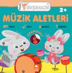 Müzik Aletleri / Küçük Tavşancık Serisi