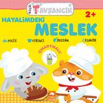 Hayalimdeki Meslek / Küçük Tavşancık Serisi