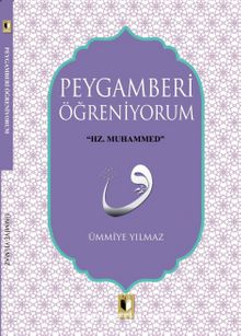 Peygamberi Öğreniyorum