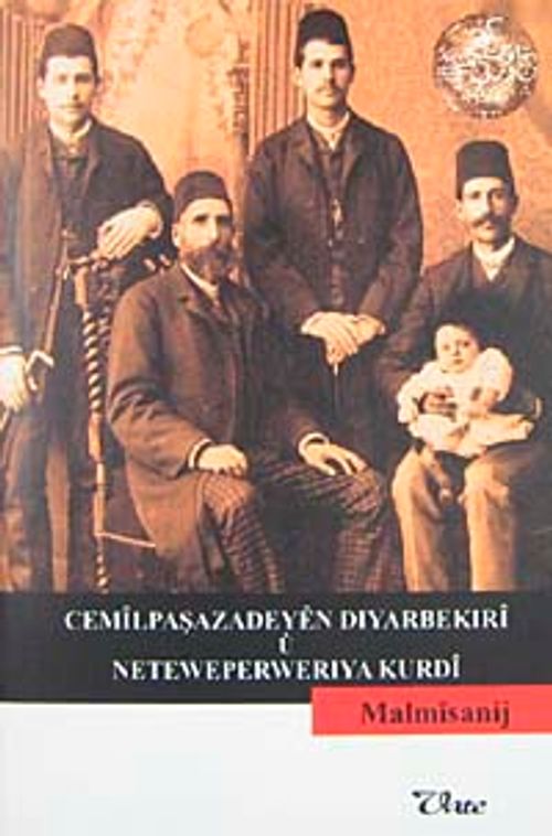 Cemilpaşazadeyen Dıyarbekıri u Neteweperweriya Kurdi