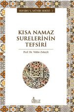 Kısa Namaz Surelerinin Tefsiri