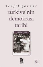 Türkiye'nin Demokrasi Tarihi 1839-1950