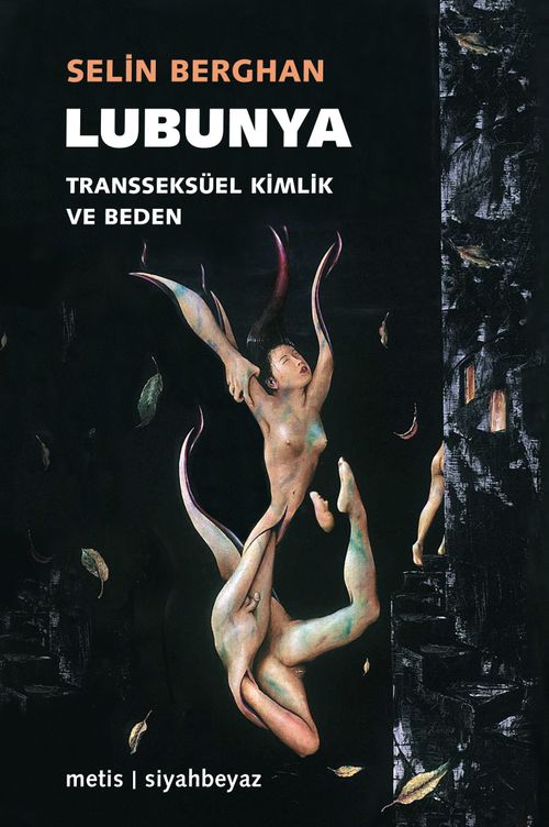 Lubunya / Transseksüel Kimlik ve Beden