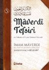 Maverd&icirc; Tefsiri (5. Cilt)