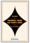 Takrib&uuml;'l-Vusul İla ʿilmi'l-Usul