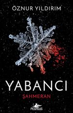 Yabancı & Şahmeran