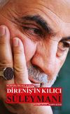 K&uuml;resel İşgale Karşı Direniş'in Kılıcı S&uuml;leymani