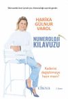 Numeroloji Kılavuzu & Kaderini Değiştirmeye Hazır mısın?