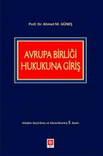 Avrupa Birliği Hukukuna Giriş