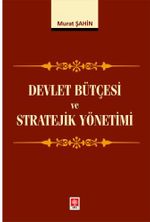 Devlet Bütçesi ve Stratejik Yönetimi 