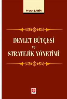 Devlet Bütçesi ve Stratejik Yönetimi 