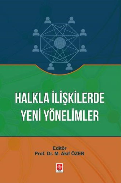 Halkla İlişkilerde Yeni Yönelimler